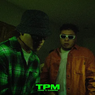 Tpm by YEHM