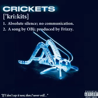 Crickets by OBj