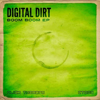 Boom Boom EP by Digital Dirt