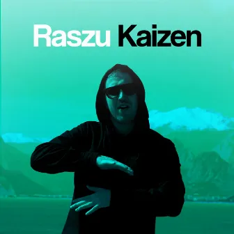 Kaizen by Raszu