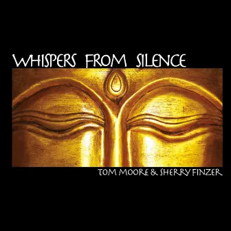 Whispers from Silence by Tom Moore