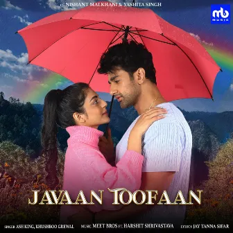 Javaan Toofaan by Khushboo Grewal