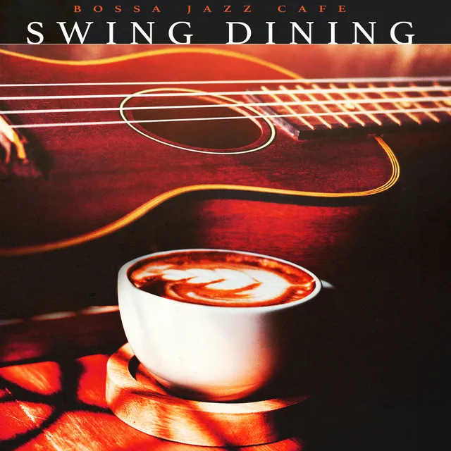 Swing Dining