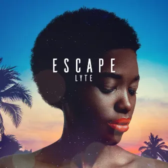 Escape by Lyte