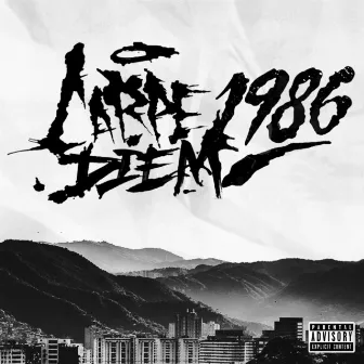 Carpe Diem 1986 by Garee