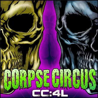 CC:4L by Corpse Circus