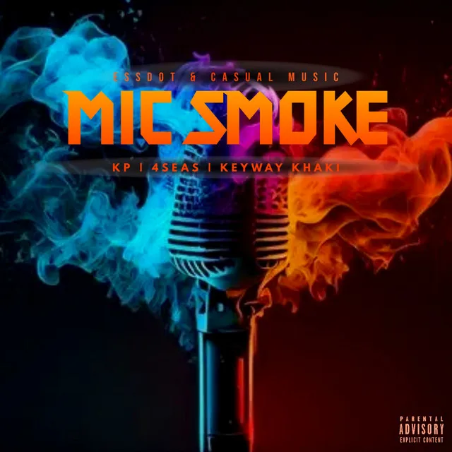 MIC SMOKE