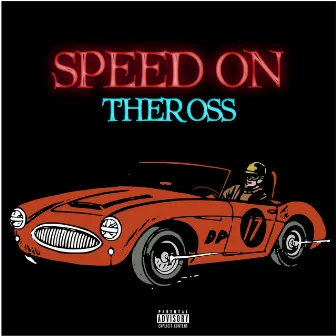 Speed On by Theross