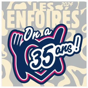 Les Enfoirés 2024, On a 35 ans ! by Les Enfoirés