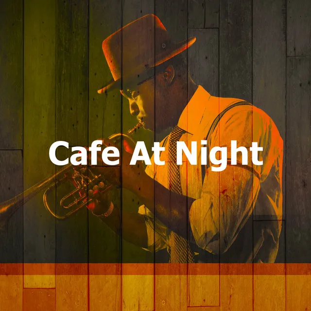 Cafe At Night