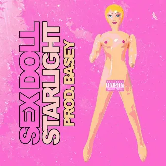 Sex Doll by Starlight Jones