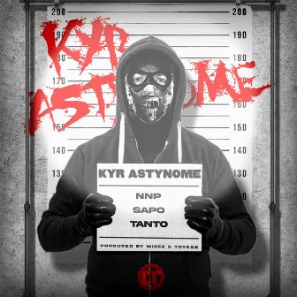 KYR ASTYNOME by SAPO