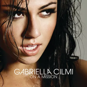 On A Mission by Gabriella Cilmi