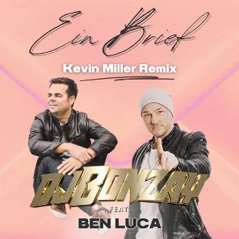 Ein Brief (Kevin Miller Remix) by DJ Bonzay