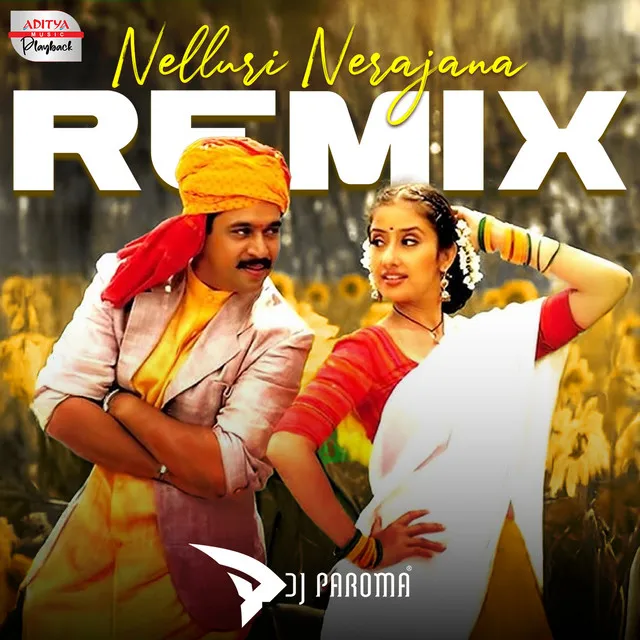 Nelluri Nerajana Official Remix