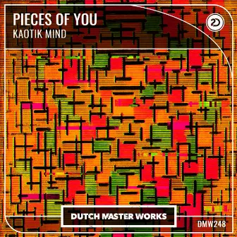 Pieces Of You by Kaotik Mind