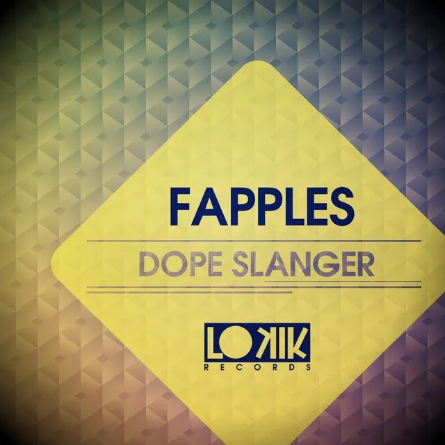 Dope Slanger