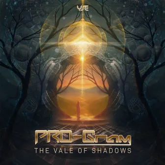 The Vale of Shadows by PRO-Gram