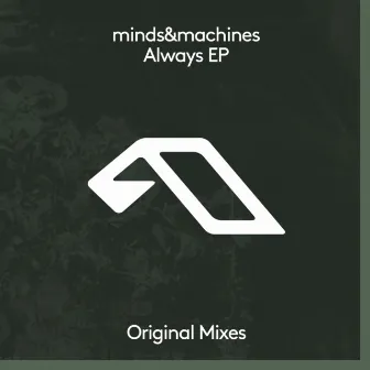 Always EP by minds&machines