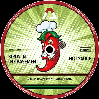 Hot Sauce by Birds in the Basement