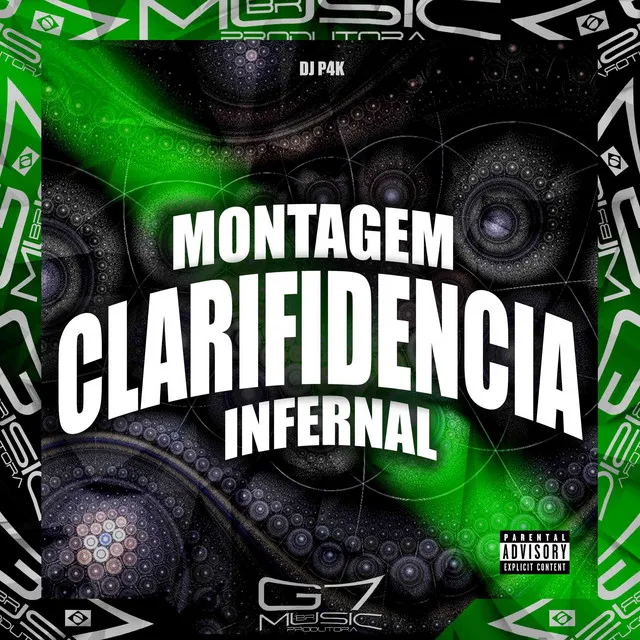 Montagem Clarifidencia Infernal