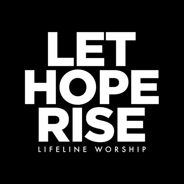 Let Hope Rise