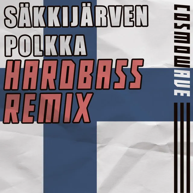 SÄKKIJÄRVEN POLKKA (Hardbass)