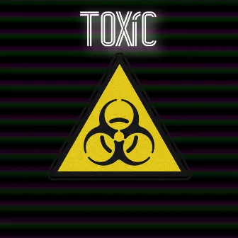 Toxic by HRN SOLO