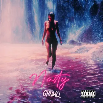 Nasty by GRNMO