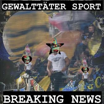 Gewalttäter Sport by Manu Tourette