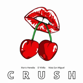 Crush by D'Khilla