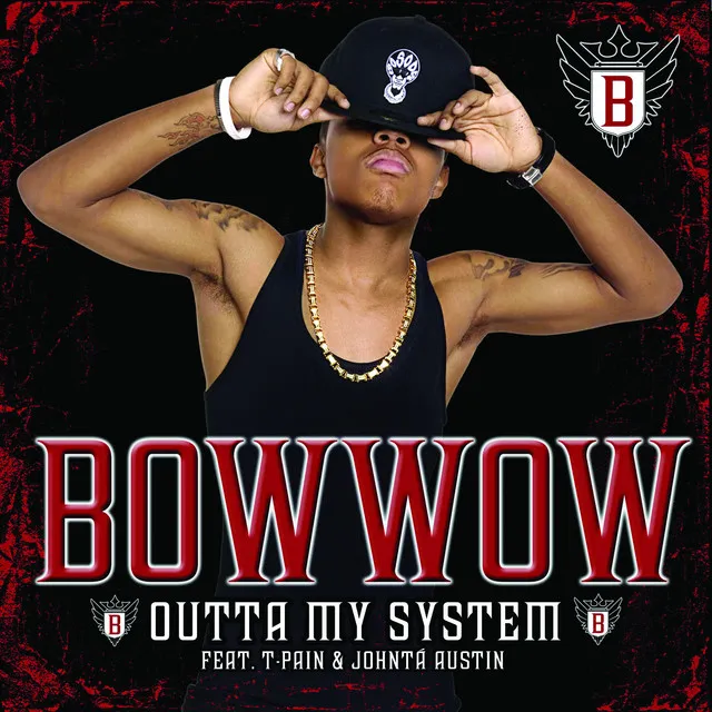 Outta My System (feat. T-Pain & Johntá Austin)