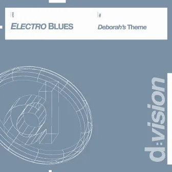 Deborah's Theme by Electro Blues