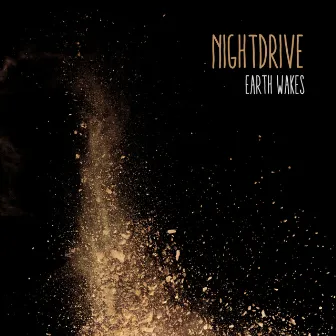 Earth Wakes by Nightdrive