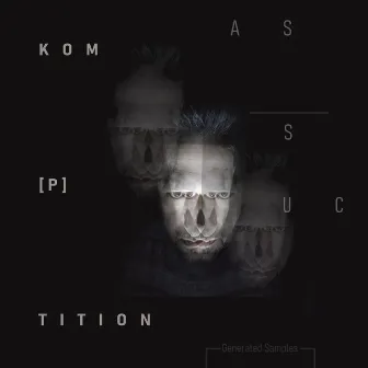 Kom[P]tition by Assuc