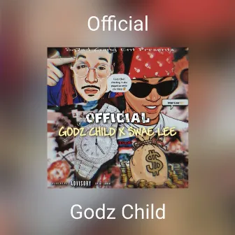 Official by Godz Child