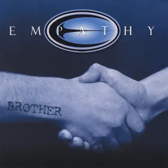 Brother by Empathy