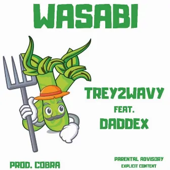 Wasabi by trey2wavy