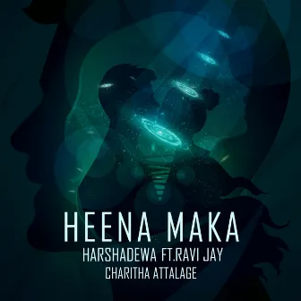 Heena Maka by Harshadewa Ariyasinghe