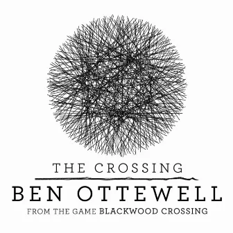 The Crossing by Ben Ottewell