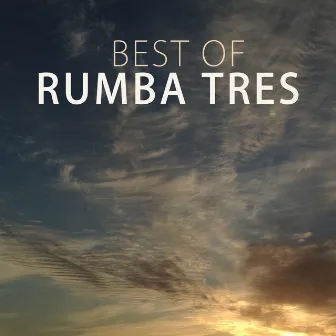 Best Of by Rumba Tres