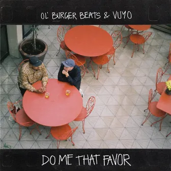 Do Me That Favor by Ol' Burger Beats