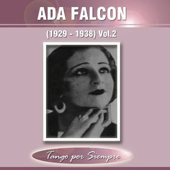 (1929-1938), Vol. 2 by Ada Falcón