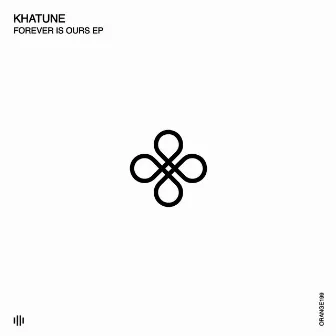 Forever Is Ours by Khatune