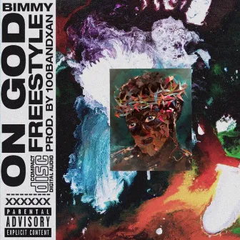 On God Freestyle by Bimmy Valentine