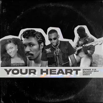 Your Heart by Ifeme C.S.