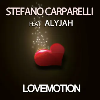 Lovemotion (feat. Alyjah) by Stefano Carparelli