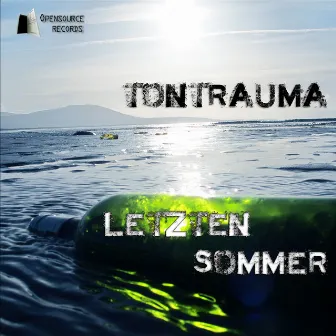 Letzten Sommer by Tontrauma