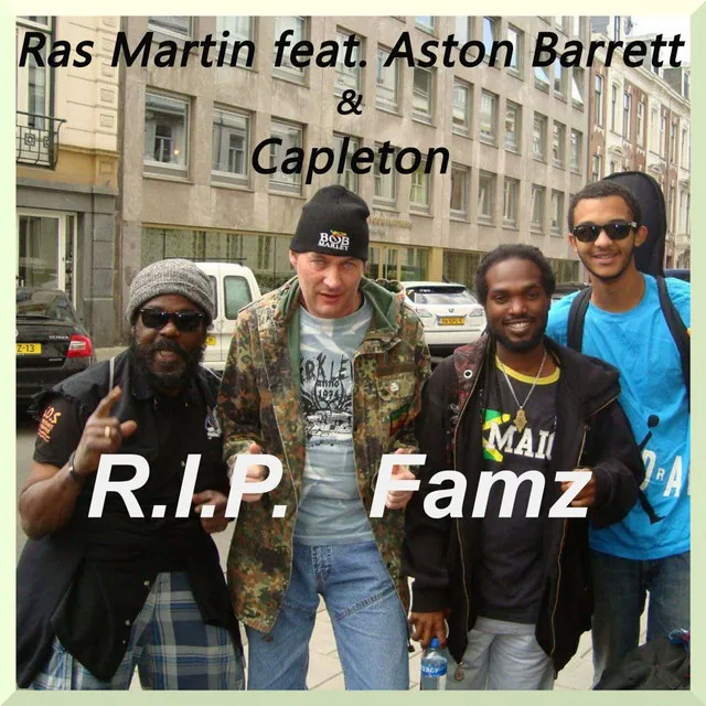 R.I.P. Famz - Single Edit