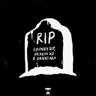 RIP by Danny Aro